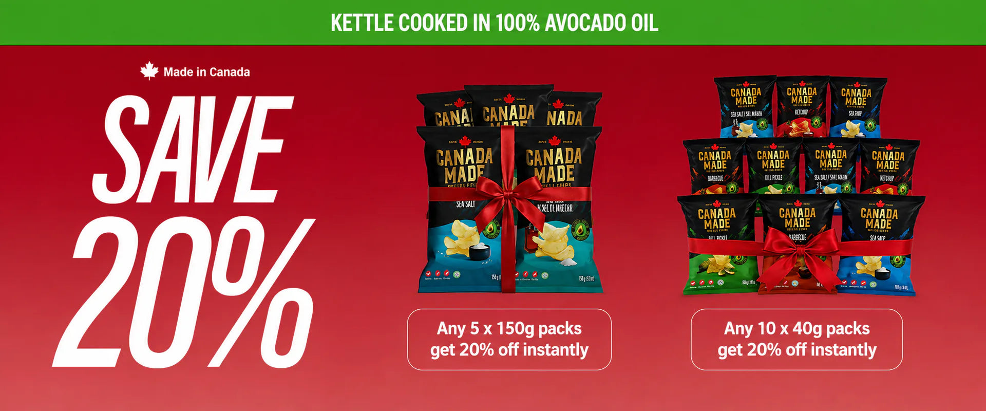 Save 20% on Canada Made kettle chips — 5 x 150g or 10 x 40g packs